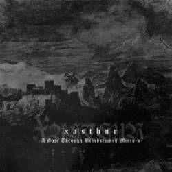 Xasthur (USA) : A Gate Through Bloodstained Mirrors